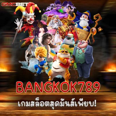 BANGKOK789